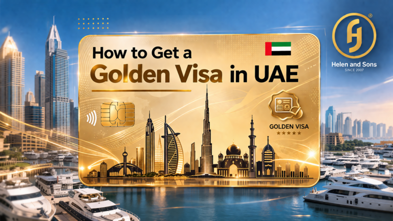 How to Get a Golden Visa in UAE